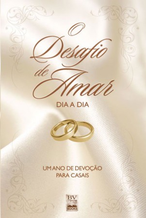 O Desafio de amar (devocional)